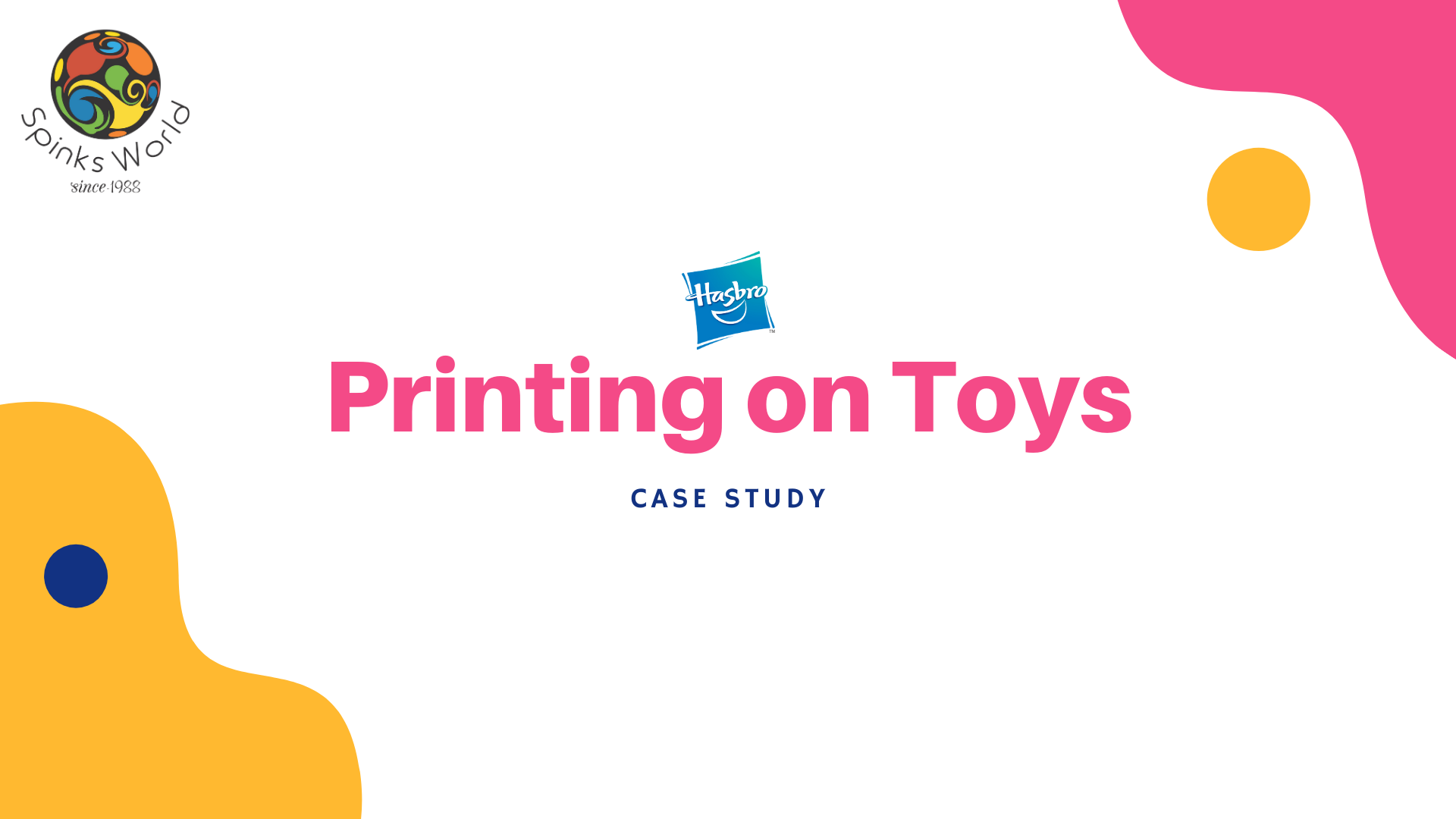 Printing on toys (A case study)